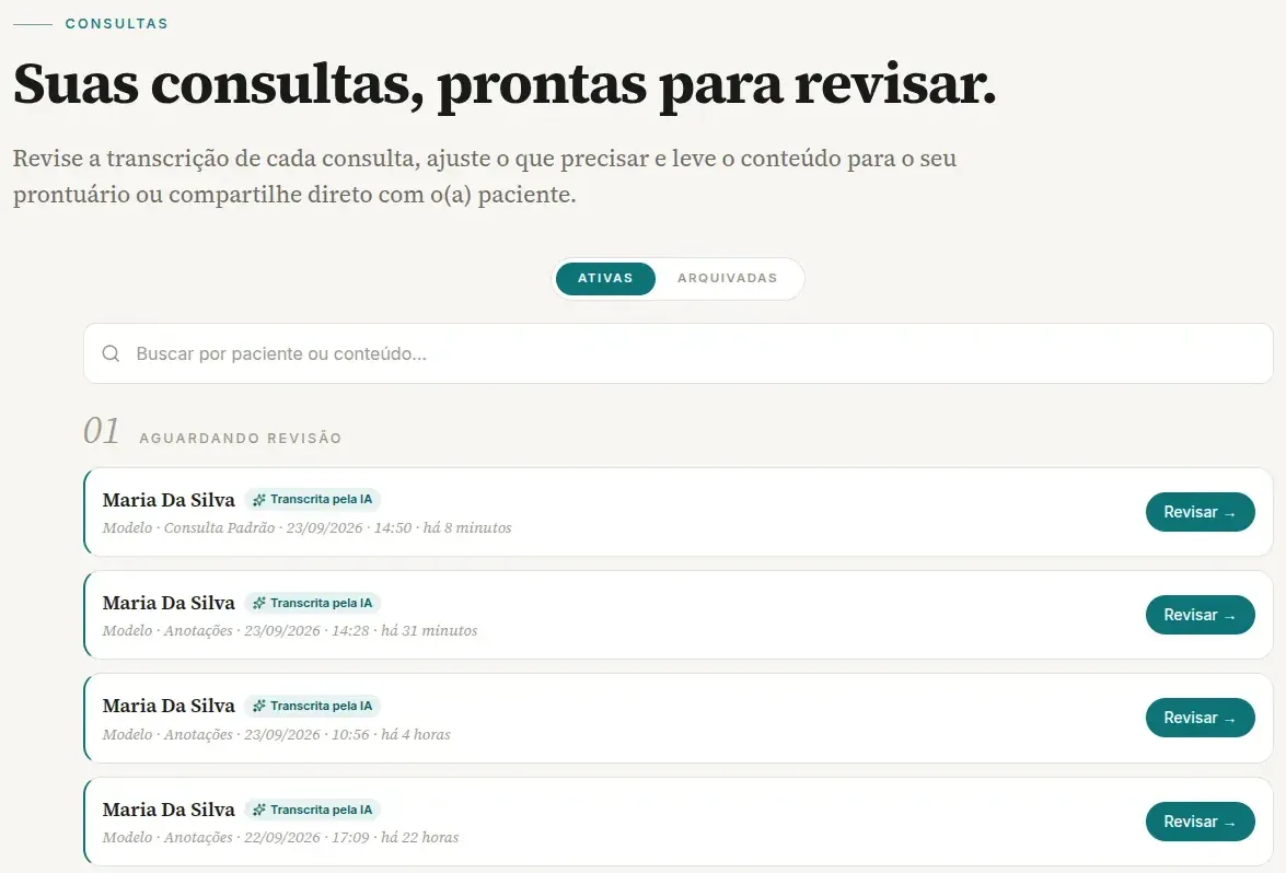 Lista Consultas no computador, com a aba Ativas, a busca e a seção Aguardando revisão com cartões Transcrita pela IA e o botão Revisar