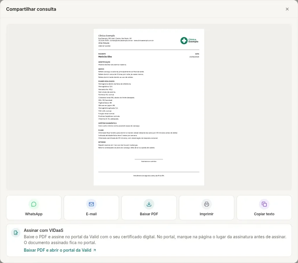 Janela Compartilhar consulta no computador, com o PDF da consulta mostrando o logotipo e os dados da Clínica Exemplo no cabeçalho, as seções da consulta, a linha Assinatura e carimbo e o rodapé com a nota de atendimento, os botões WhatsApp, E-mail, Baixar PDF, Imprimir e Copiar texto e o cartão Assinar com VIDaaS