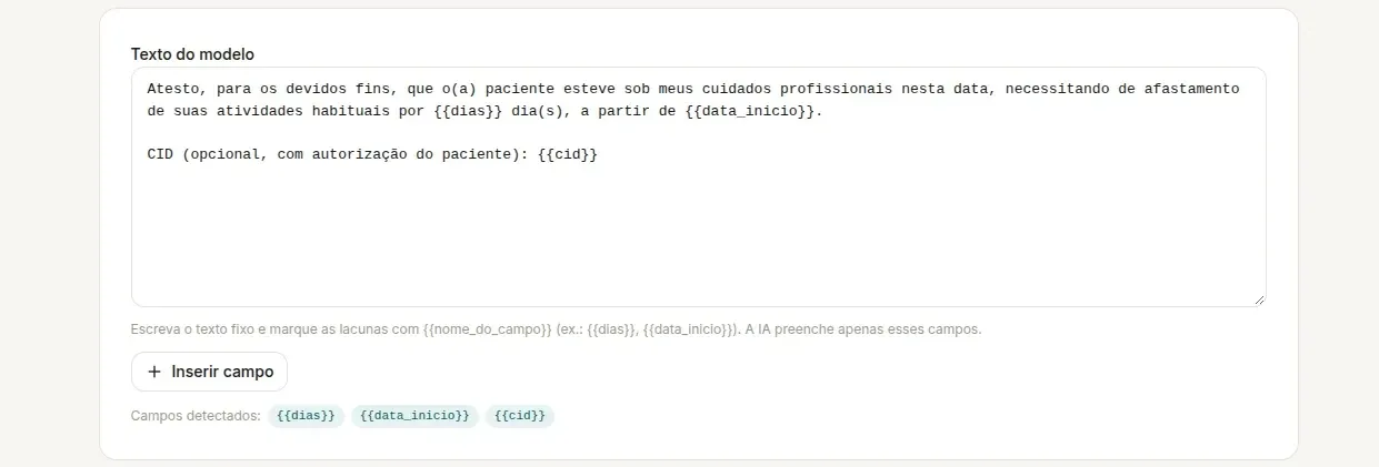 Bloco Texto do modelo com o texto do atestado, a dica sobre o formato dos campos, o botão Inserir campo e os campos detectados