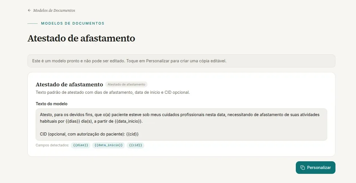 Modelo pronto Atestado de afastamento aberto, com o aviso de que não pode ser editado, o texto do modelo, os campos detectados e o botão Personalizar