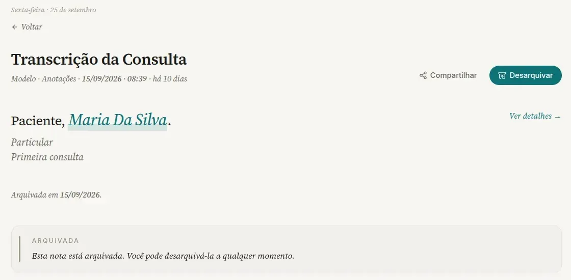 Alto da página de uma consulta arquivada no computador, com os botões Compartilhar e Desarquivar, a linha Arquivada em e o aviso Arquivada