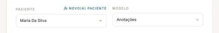 Campos Paciente, com Maria da Silva selecionada, e Modelo, com Anotações, no cartão de gravação