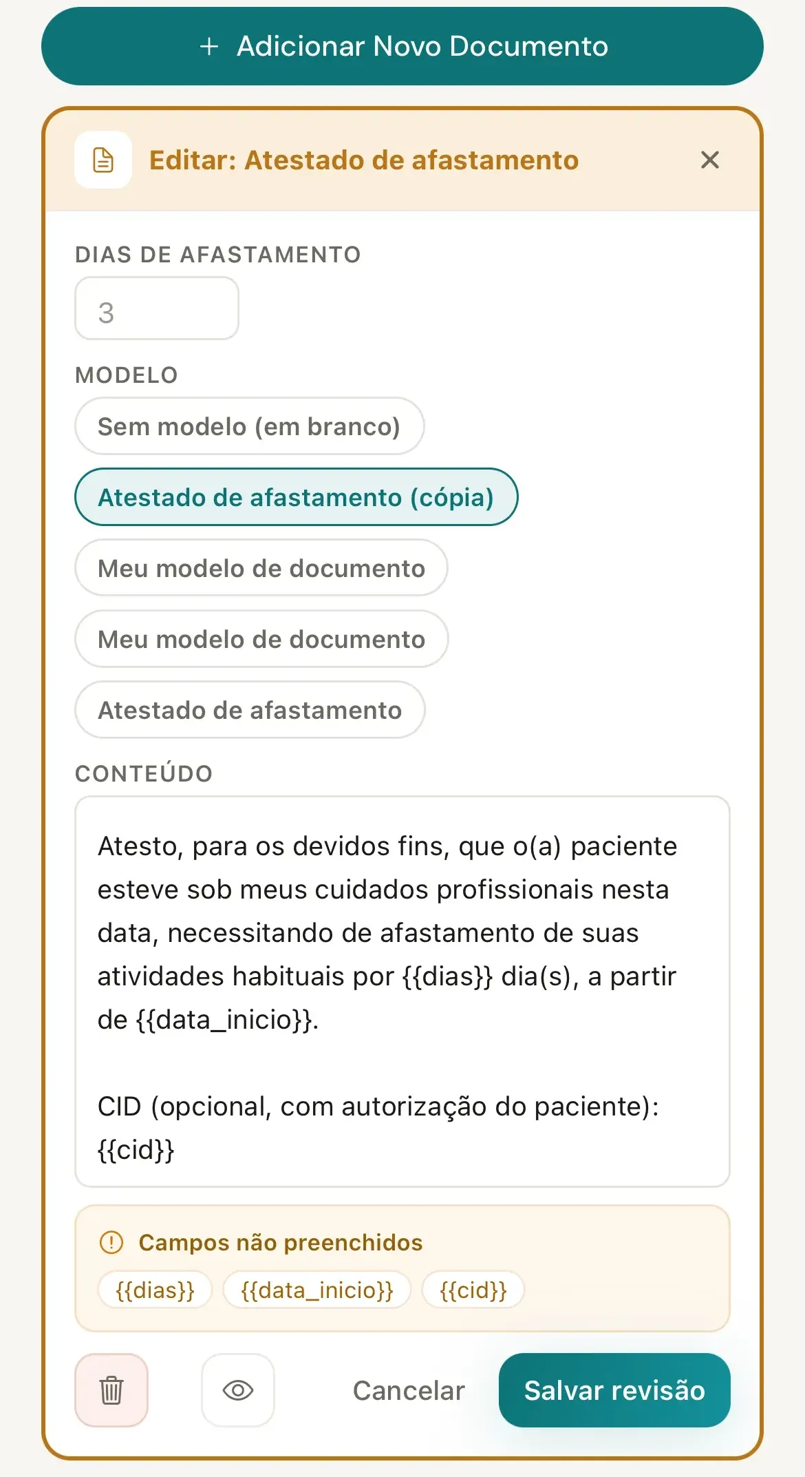 Editor do Atestado de afastamento com o campo Dias de afastamento, o seletor Modelo, o texto do modelo no campo Conteúdo, o aviso Campos não preenchidos e o botão Salvar revisão