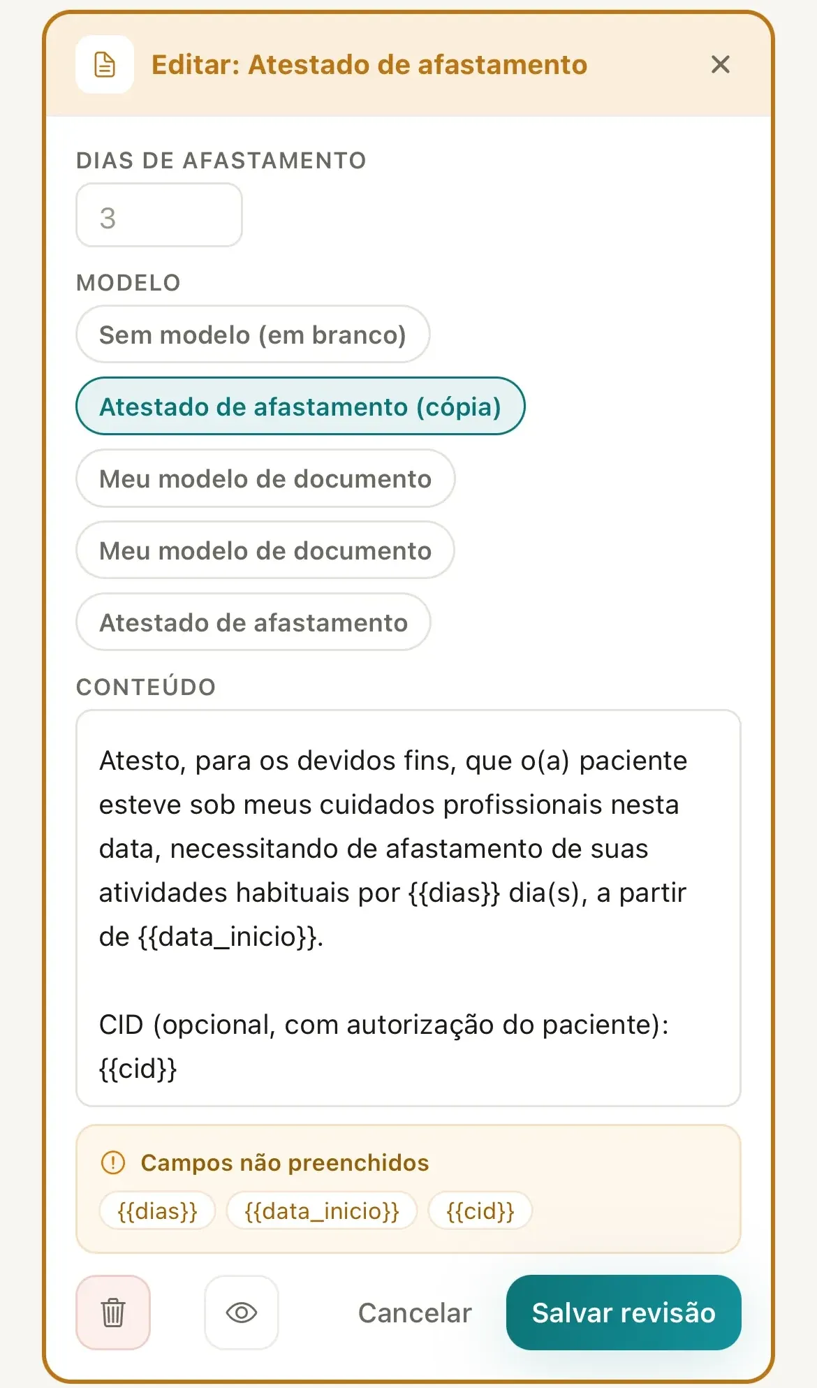 Editor do documento Atestado de afastamento com o seletor Modelo, o conteúdo com os campos entre chaves e o aviso Campos não preenchidos