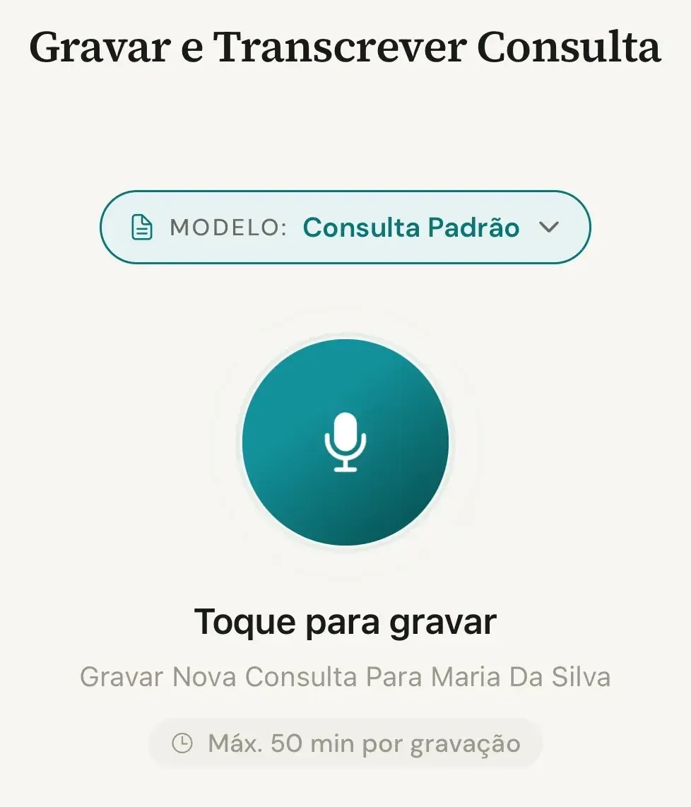 Tela Gravar e Transcrever Consulta com o seletor Modelo em Consulta Padrão, acima do botão Toque para gravar
