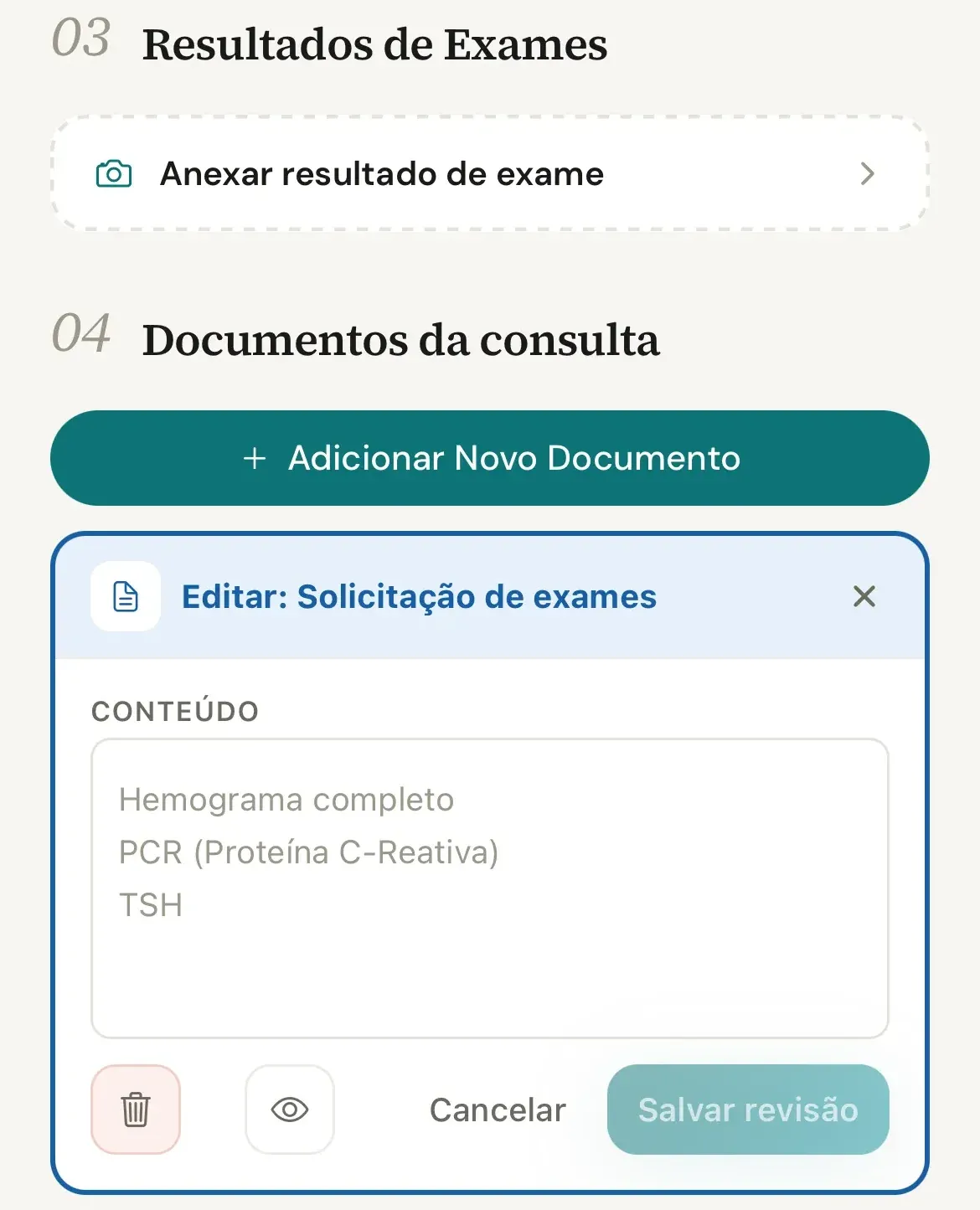 Editor da Solicitação de exames aberto abaixo do botão Adicionar Novo Documento, com o texto de exemplo de um exame por linha no campo Conteúdo e os botões Cancelar e Salvar revisão
